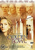 The Golden Bowl (uncut)